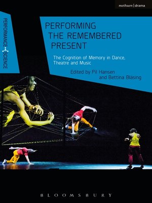 cover image of Performing the Remembered Present